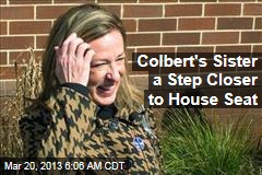 Colbert&#39;s Sister a Step Closer to House Seat