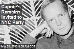 Capote&#39;s Remains Invited to NYC Party