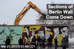 Crews Take Down Sections of Berlin Wall