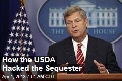 How the USDA Hacked the Sequester