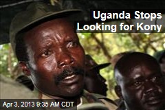 Uganda Stops Looking for Kony