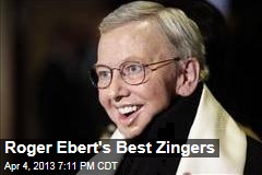 Roger Ebert&#39;s Best Zingers
