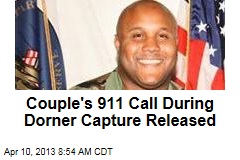 Couple&#39;s 911 Call During Dorner Capture Released