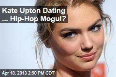 Kate Upton Dating ... Hip-Hop Mogul?