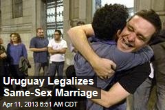 Uruguay Legalizes Same-Sex Marriage