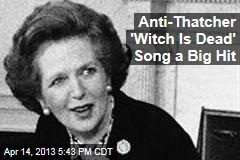 Anti-Thatcher &#39;Ding Dong!&#39; Song Soars Up Charts