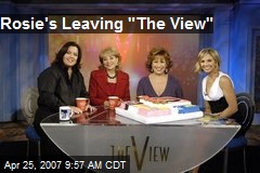 Rosie's Leaving &quot;The View&quot;