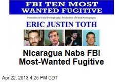 Nicaragua Nabs FBI Most-Wanted Suspect