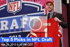 Top 5 Picks in NFL Draft