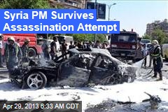 Syria PM Survives Assassination Attempt