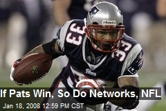 If Pats Win, So Do Networks, NFL