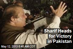Sharif Heads for Victory in Pakistan