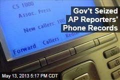 Govt Seized AP Reporters&#39; Phone Records