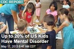 Up to 20% of US Kids Have Mental Disorder
