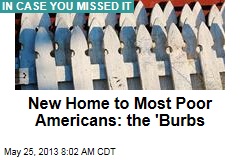 Most US Poor Now in the &#39;Burbs