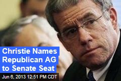 Christie Names Republican AG to Senate Seat