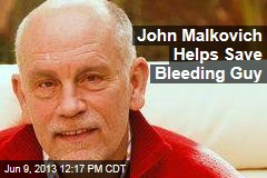 John Malkovich Helps Save Bleeding Guy