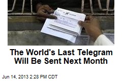 The World&#39;s Last Telegram Will Be Sent Next Month