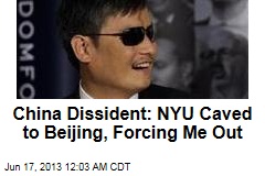 China Dissident: NYU Is Forcing Me Out