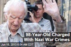 98-Year-Old Charged With Nazi War Crimes