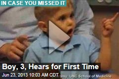 Boy, 3, Hears for First Time