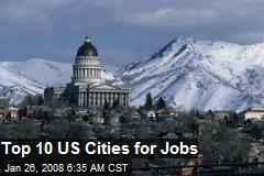 Top 10 US Cities for Jobs