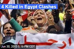 4 Killed in Egypt Clashes