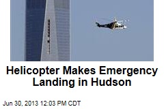 Helicopter Makes Emergency Landing in Hudson