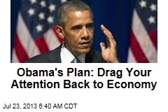 Obama Looks to Refocus Nation on Economy