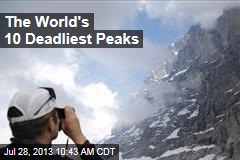 The World&#39;s 10 Deadliest Peaks