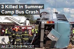 3 Killed in Summer Camp Bus Crash