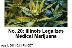 No. 20: Illinois Legalizes Medical Marijuana