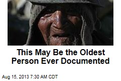 This May Be the Oldest Person Ever Documented