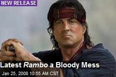 Latest Rambo a Bloody Mess