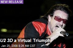 U2 3D a Virtual Triumph