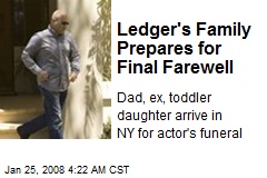 Ledger's Family Prepares for Final Farewell
