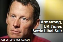 Armstrong, UK Times Settle Libel Suit