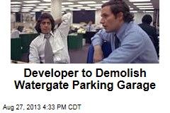 Developer to Demolish Watergate Parking Garage