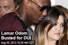 Lamar Odom Busted for DUI