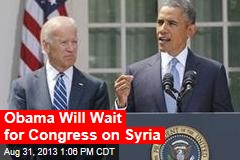 Obama Will Seek OK of Congress on Syria