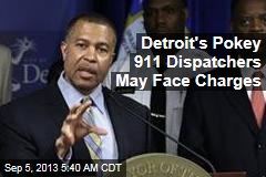 Detroit 911 Dispatchers May Face Charges