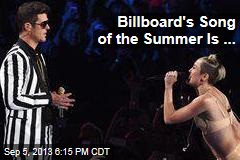 Billboard&#39;s Song of the Summer Is ...