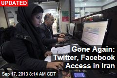 Twitter, Facebook Back Online in Iran