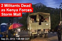 Blasts, Gunfire as Kenya Mall Siege Enters 3rd Day
