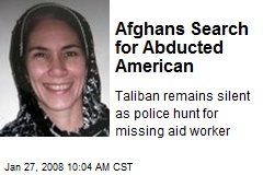 Afghans Search for Abducted American