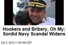 Hookers and Bribery, Oh My: Sordid Navy Scandal Widens