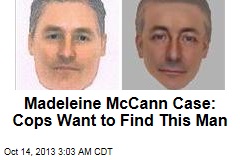 Madeleine McCann Case: Cops Want to Find This Man