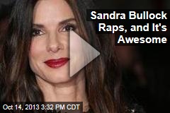 Sandra Bullock Raps, and It&#39;s Awesome