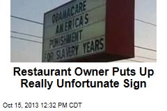 Restaurant Owner Puts Up Really Unfortunate Sign