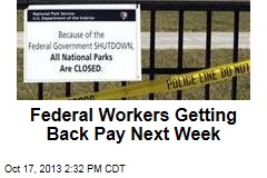 Federal Workers Getting Back Pay Next Week